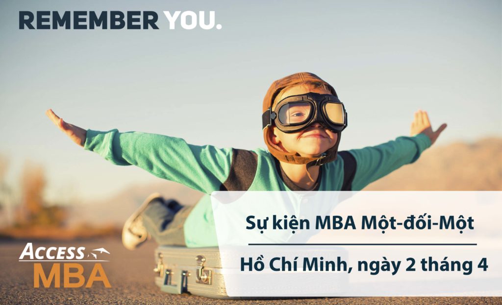 Hành trang MBA - Cùng bạn THĂNG TIẾN trong sự nghiệp